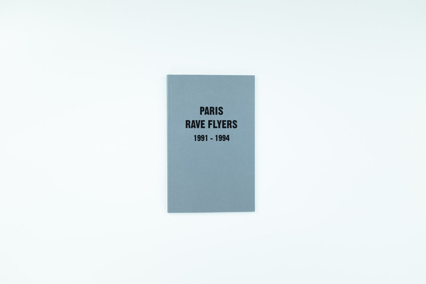 Paris Rave Flyers 1991-1994