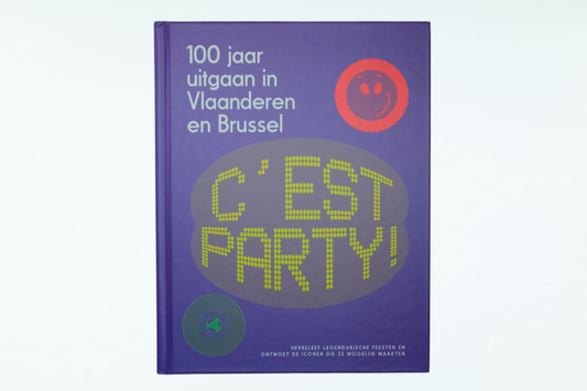 C'est Party! 100 jaar uitgaan in Vlaanderen en Brussel (met gratis museumticket).