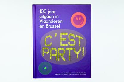 C'est Party! 100 jaar uitgaan in Vlaanderen en Brussel