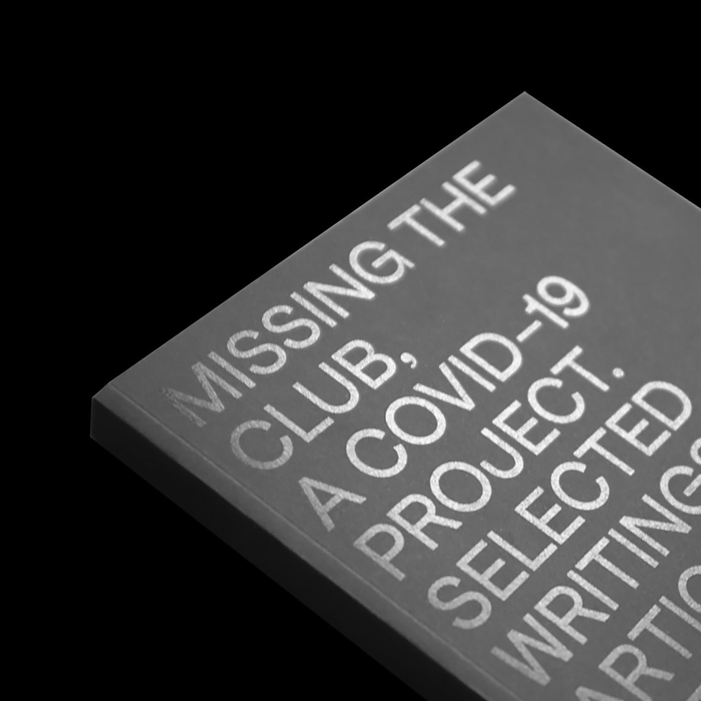 Missing The Club, a Covid-19 Project. Selected Writing, Articles, Interviews & Photography 2017-2020. By Kong DJ.